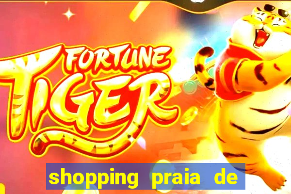 shopping praia de belas cinema